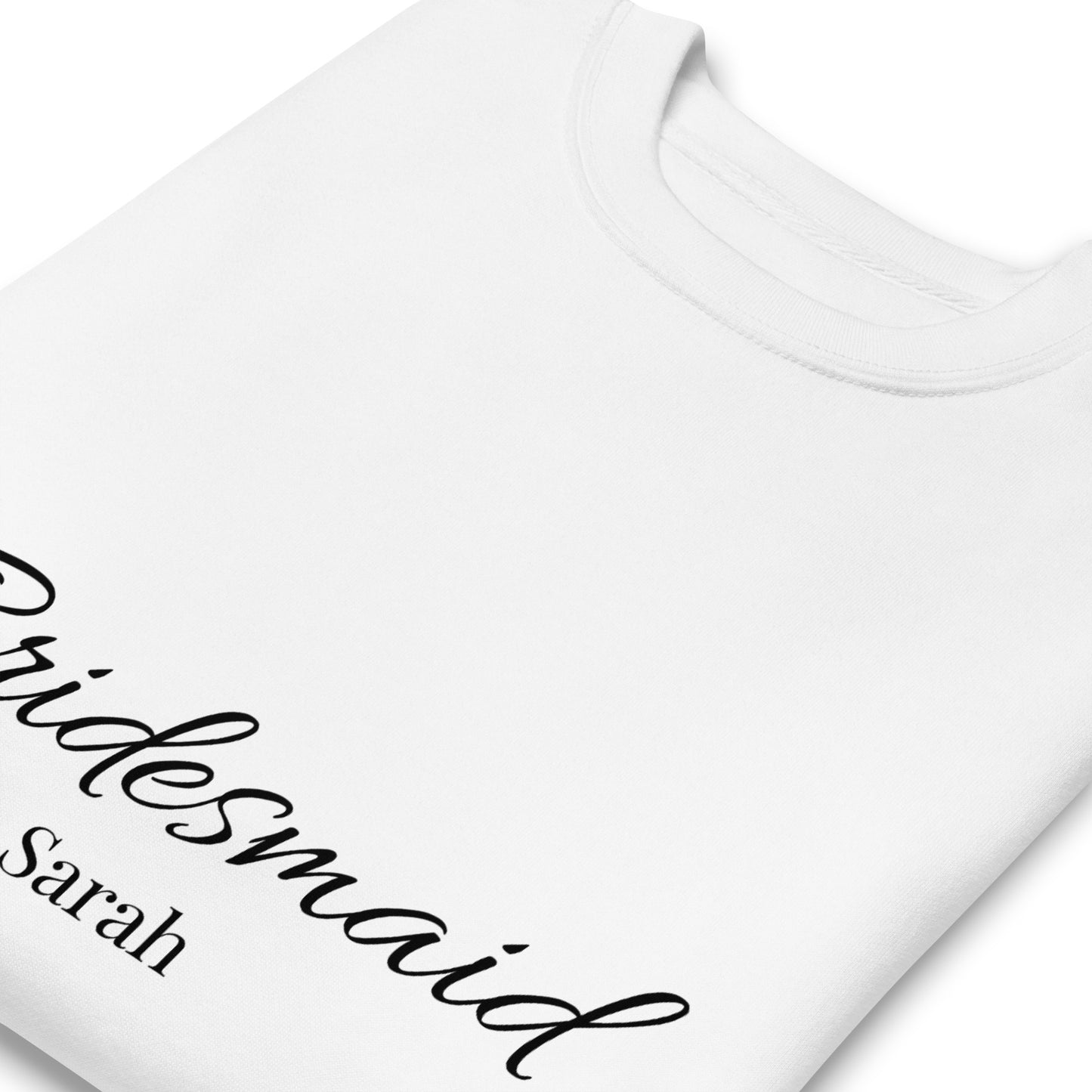 Custom Bridesmaid Sweatshirt - Personalized Bridesmaid Name Sweatshirt for Bridal Party